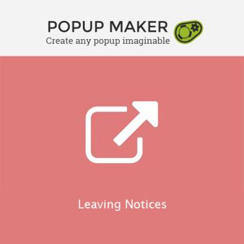 Popup-Maker-Leaving-Notices